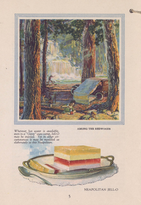 Jell-O, America's most famous dessert, at home everywhere (1922); p. 5