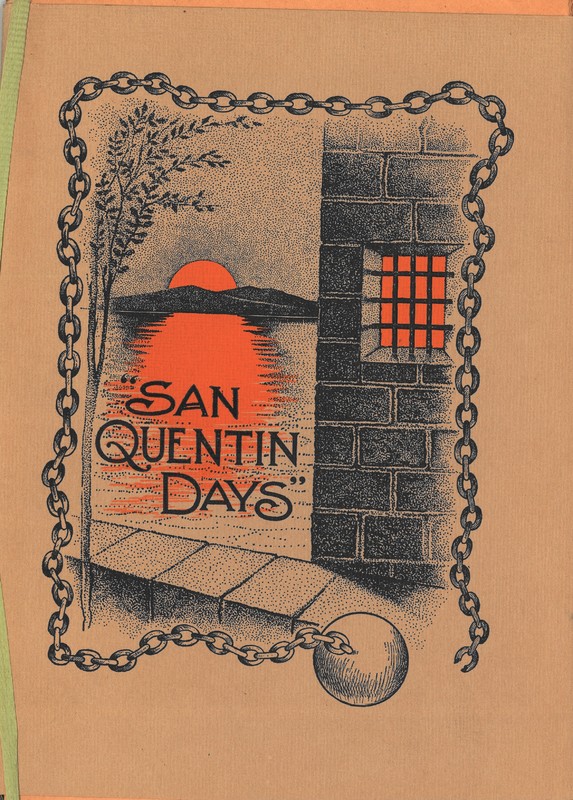 San Quentin Days
