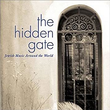 The hidden gate Jewish music around the world.