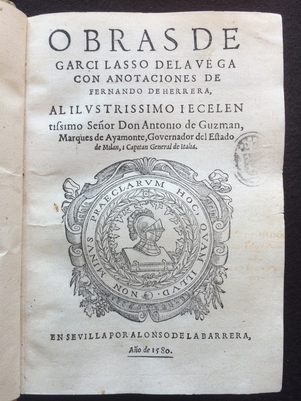 Title-page of Obras de Garcilasso de la Vega con anotaciones de Fernando de Herrera (Sevilla: Alonso de la Barrera, 1580)