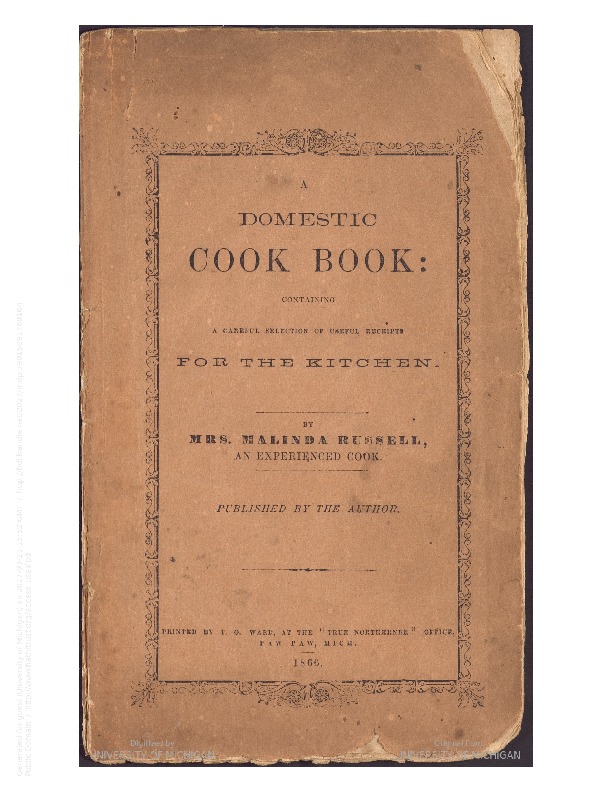 A Domestic Cook Book: Containing a Careful Selection of Useful Receipts for the Kitchen 