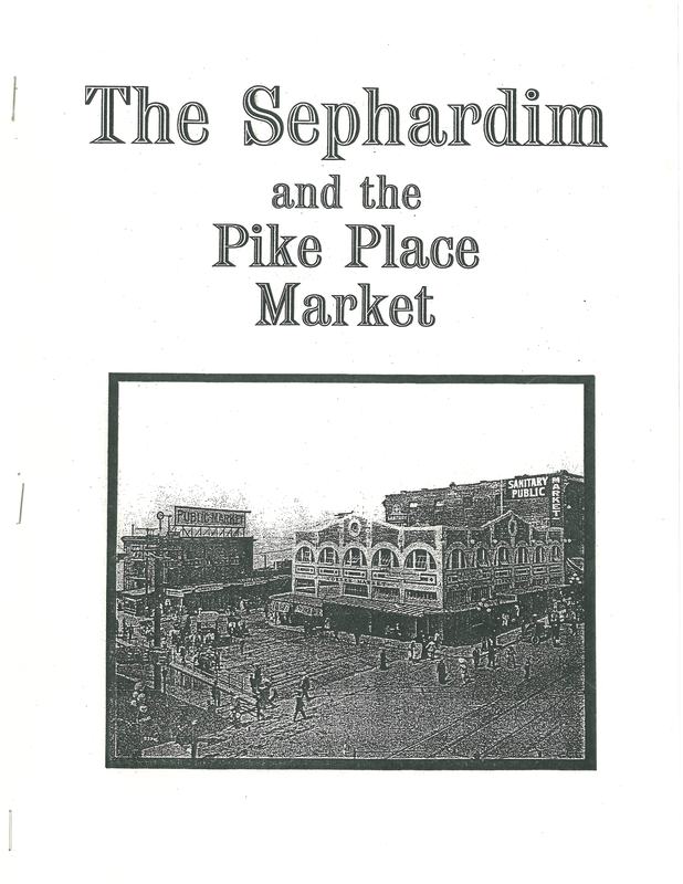 The Sephardim and the Pike Place Market