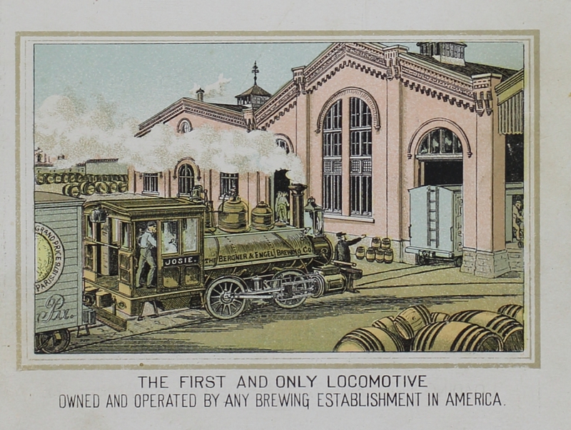 The Bergner & Engel Brewing Co., Philadelphia. ( "The First and Only Locomotive...")