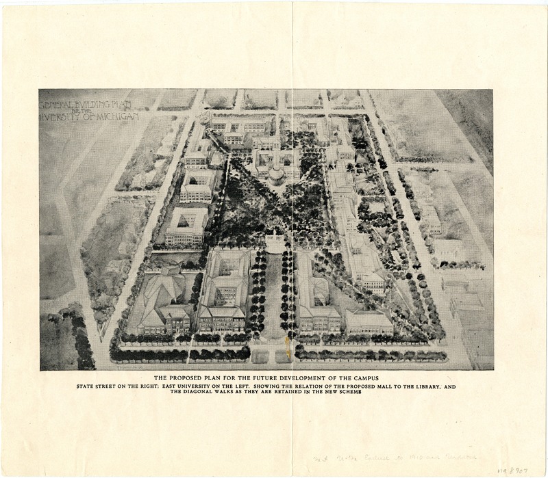 General building plan for the University of Michigan : the proposed plan for the future development of the campus