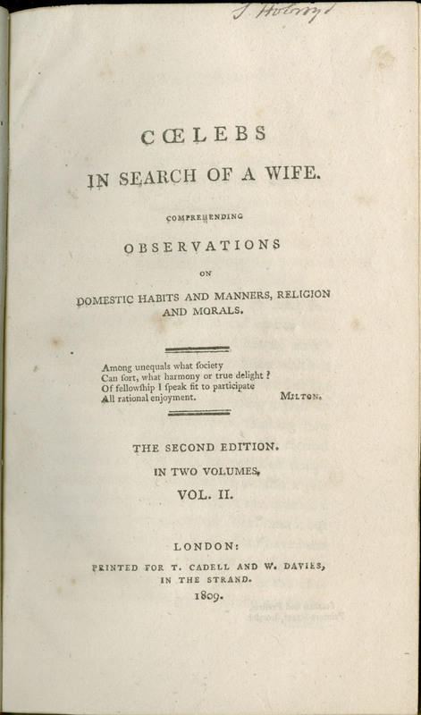 Coelebs in search of a wife. Comprehending observations on domestic habits and manners, religion and morals ...