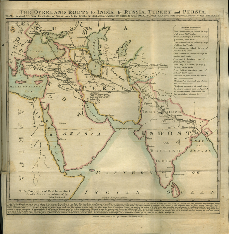 "Map of The Overland Routs to India, by Russia, Turkey, and Persia" from an early 19th century Pol[itical] mis[cellany]