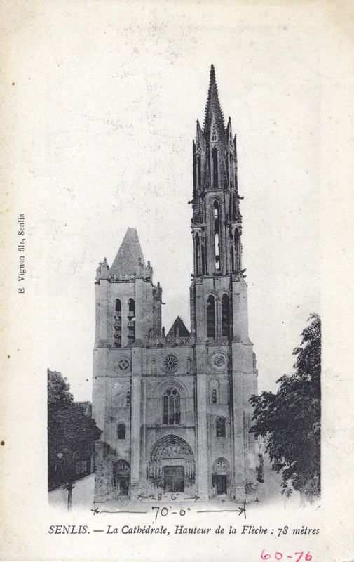 Senlis - La Cathedrale, Hauteur de la Fleche: 78 metres