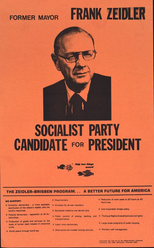 Former Mayor Frank Ziedler - Socialist Party Candidate for President